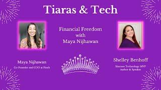 Financial Freedom with Maya Nijhawan