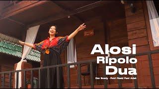 Alosi Ripolo Dua - Ifan Suady - Putri Reski Feat Adek - Cover