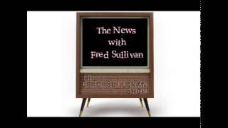 The News with Fred Sullivan