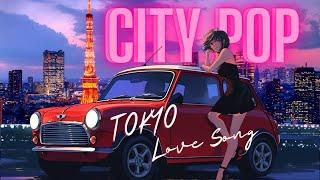 City Pop: Love & Longing - Nostalgic Beats & Smooth Melodies | Chill-Out ,Romantic Tunes