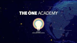 Milestones of The One Academy