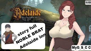 game adelaide inn (story noble brat full)