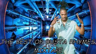 THE BEST OF BUSTA RHYMES MIXTAPE - #bustaryhmes #hiphopmixtape #hiphopculture #hiphopmusic #hiphop