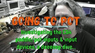 Going to POT – Investigating the C64 paddle/POT inputs and devices, a deeeeep dive…