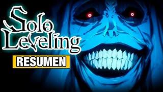 RESUMIENDO el ANIME de SOLO LEVELING | Ore dake Level Up na Ken | RESUMEN - ANIME RESUMEN