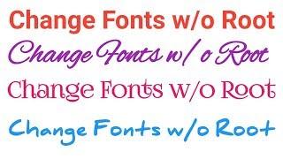 Changing fonts of your Phone without root l अपने फ़ोन के फॉन्ट बदलिए बिना root के