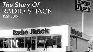 The Story of RadioShack | The rise and fall of the tech giant | "The Story Of" S1E1