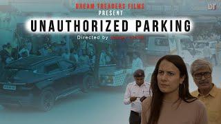 UNAUTHORIZED PARKING || TV Commercial || DT Films ||