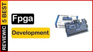   Best FPGA Development Board In 2023  Top 5 Tested & Buying Guide