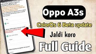 Oppo A3s ColorOs 6 Beta update Release | Oppo A3s ColorOs 6(Full Guide)