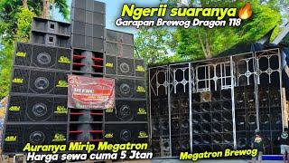 Garapan Brewog gk pernah gagal !!! Ngeri ketika cek sound Box Dragon 118 Auranya Megatron