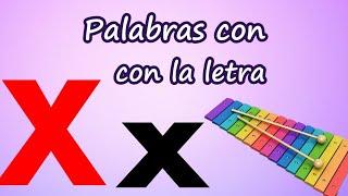 Palabras con X | Aprende a leer y escribir