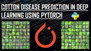 Deep Learning Project:Cotton Disease Prediction Using Pytorch l Web Apps in Flask | KNOWLEDGE DOCTOR