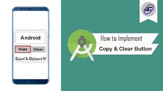 How to Create Copy And Clear Button in Android Studio | Copy&ClearButton | Android Coding