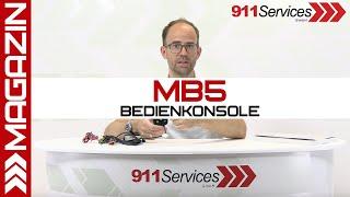 MB5 Bedienkonsole | 911Services GmbH