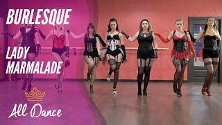 Burleska choreografia - Lady Marmalade - Alldance.pl