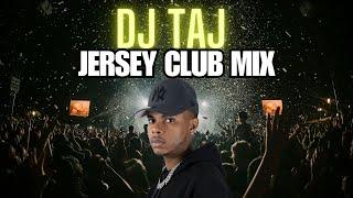 DJ Taj | Best of Jersey club mix 2025