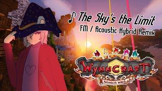 The Sky's the Limit (Sky Lootrun) [FM / Acoustic Hybrid Remix] - Wynncraft 2.1: Rekindled World