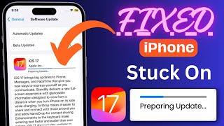 FIXED: iPhone Stuck on "Preparing Update" error | iOS 17/16/15/14/13 Supported | Tutorial