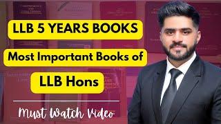 LLB 5 YEAR Books| Most important Books of LLB Hons| Adv Malik Aqib Hazoor