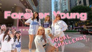 [KPOP IN PUBLIC | VOCAL CHALLENGE] Forever Young - BLACKPINK | by HKZ Dance