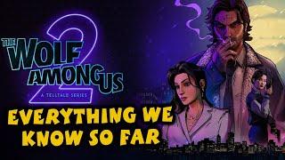 The Wolf Among Us 2 - Release Date, Stories, New Characters, Gameplay And More!