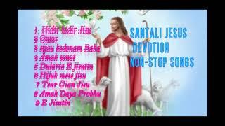 SANTALI JESUS DEVOTIONAL NON STOP SONGS