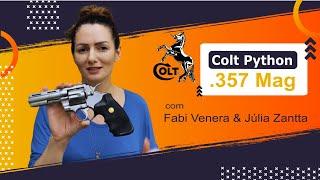 Colt  Python, o lendario revolver cal 357 nas mãos de Fabi Venera e Júlia Zanatta