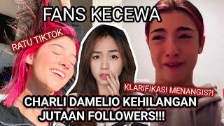 FOLLOWERS CHARLI DAMELIO MENURUN! FANS KECEWA INI KLARIFIKASINYA