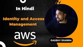 AWS Tutorials - 51 - AWS IAM Service -  Identity and Access Management - AWS (Hindi)