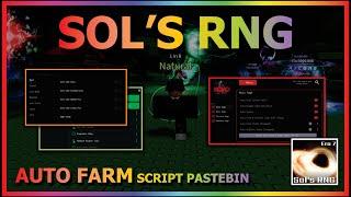 SOLS RNG Script Pastebin 2024 AUTO FARM | ITEM FARM | AUTO COLLECT ITEM | AUTO ROLL (BEST)