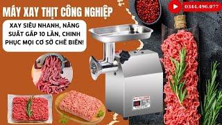 Máy Xay Thịt Công Nghiệp – Xay Siêu Nhanh, Năng Suất Gấp 10 Lần, Chinh Phục Mọi Cơ Sở Chế Biến!