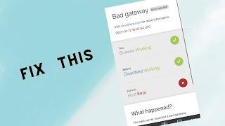 How to Fix "Error 502 Bad Gateway" in Android