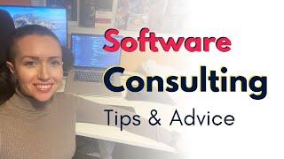 Software Consulting Tips & Advice | From 4 Years of Experience