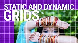 Graphic Design Tutorial: Static and Dynamic grids