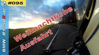 BMW R1250R | Weihnachtliche Ausfahrt | X-MAS-Ride | #motovlog 95