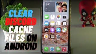 How to Clear Discord Cache Files on Android