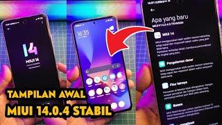 INI DIA TAMPILAN AWAL MIUI 14.0.4 STABIL ADA YANG BERUBAH GAK YA?? UPDATE MANUAL TANPA RENAME!