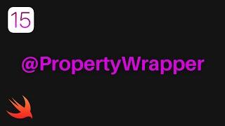 Swift Property Wrapper Tutorial (2021, Xcode 12, Swift 5) - iOS Development for Beginners