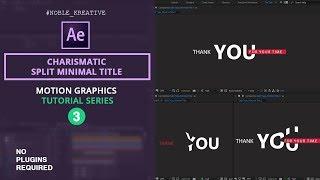 Charismatic Split Minimal Title in AE | No Plugin Required