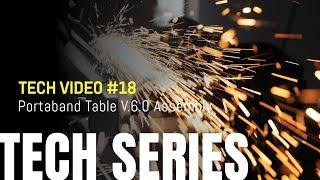 OBM Tech #18 Portaband Table V.6.0 Assembly