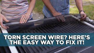 Easy Way to Replace Torn Screen Wire