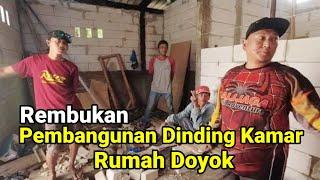 Pembangunan Dinding Kamar Rumah Doyok