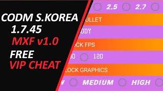 FREE CODM:S.KOREA || MOD MENU 1.7.45 CHEAT MXF v1.0(UPDATED)