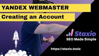 Yandex Webmaster Tools - Creating an account with Yandex