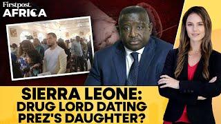 Sierra Leone: Dutch Drug Lord "Dating" President Julius Bio's Daughter?| Firstpost Africa | N18G