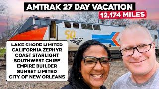 Amtrak Vacation 27 Days Around The USA | Empire Builder | California Zephyr | Coast Starlight