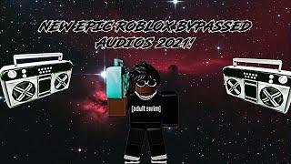 [] NEW EPIC ROBLOX BYPASSED AUDIOS AUGUST-SEPTEMBER 2021 [CODES IN DESCRIPTION AND VID] JUJU PLAYZ