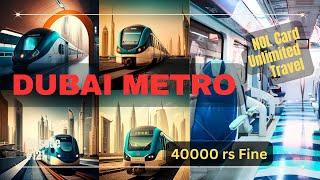 DUBAI METRO | Ultimate Guide to Dubai Metro: Fines, Routes, Fares, and Tips | Top-up NOL Cards