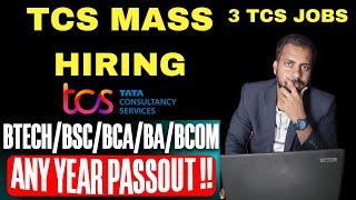 TCS Mass Hiring | 3 FREE Hiring | Ninja, Digital & BPS, Ignite, Smart Hiring  Apply Now